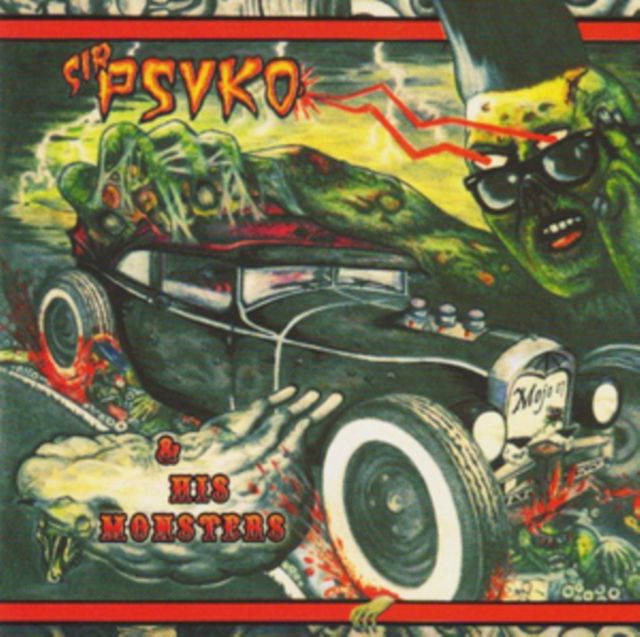 Sir Psyko & His Monsters