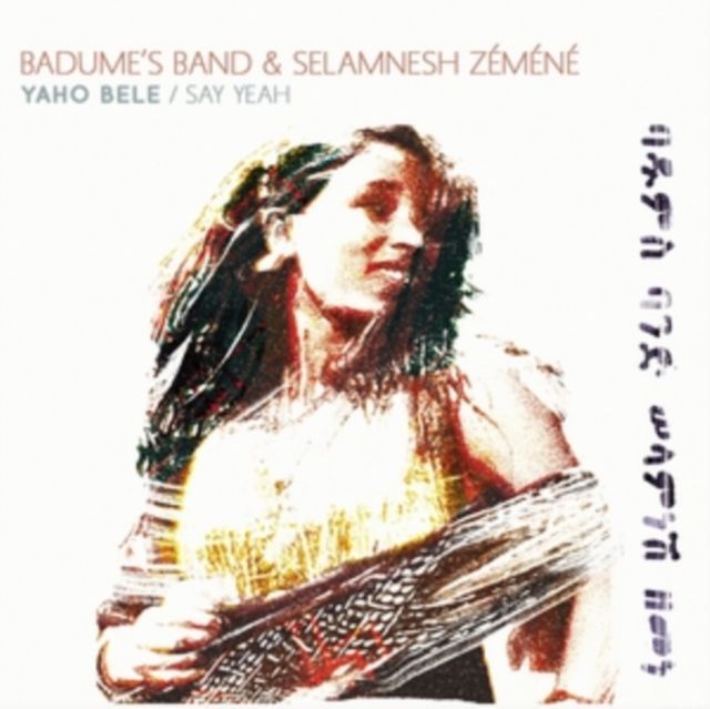 Badumes Band & Selamnesh Zemene