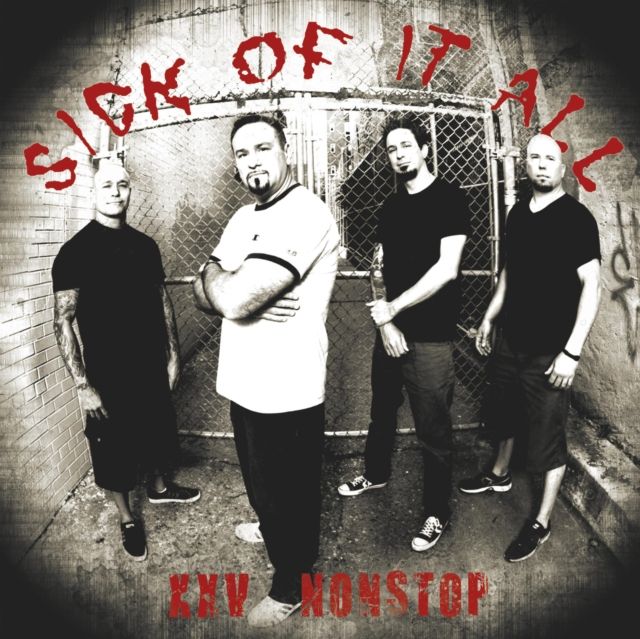 Sick Of It All