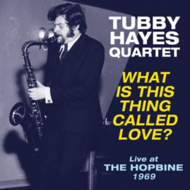 Tubby Hayes Quartet