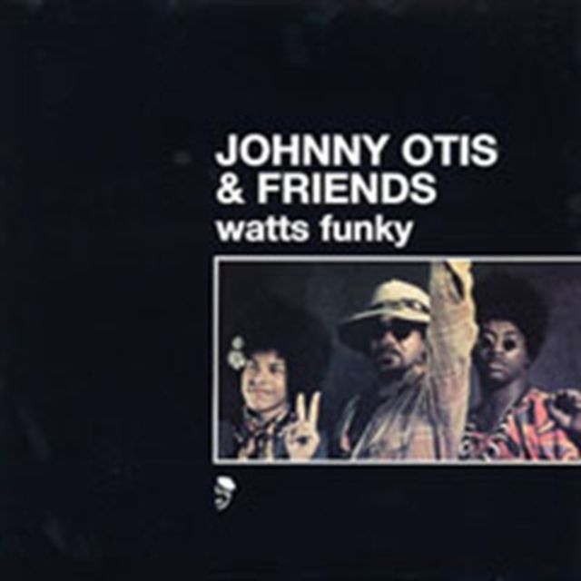 Johnny Otis & Friends