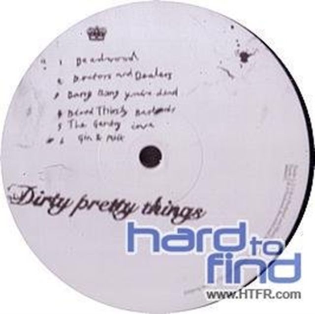 Dirty Pretty Things