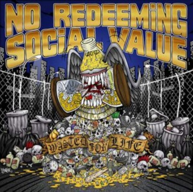 No Redeeming Social Value