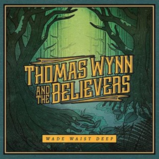 Thomas Wynn & The Believers