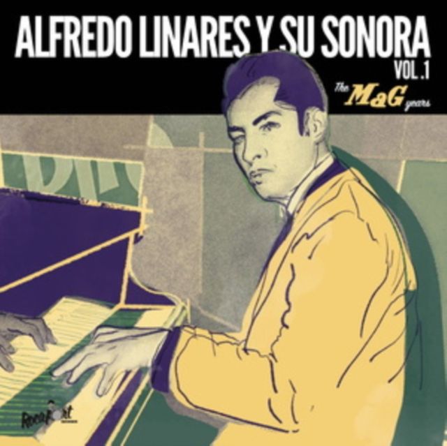 Alfredo Linares Y Su Sonora