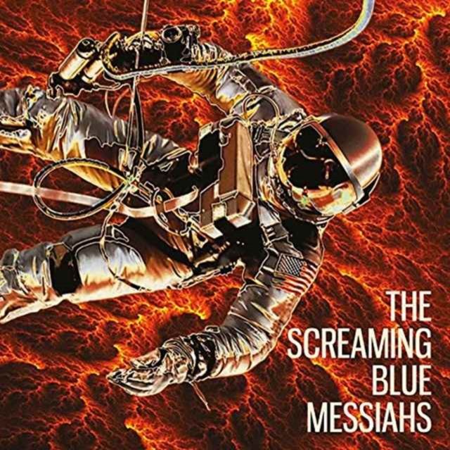 Screaming Blue Messiahs