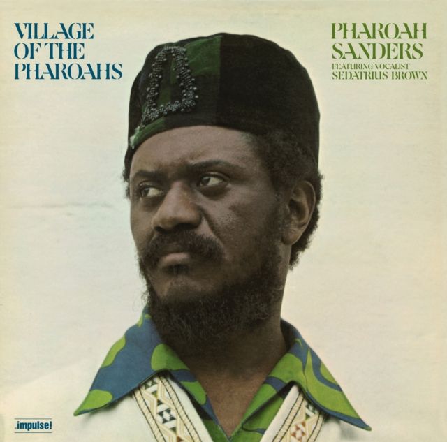 Pharoah Sanders