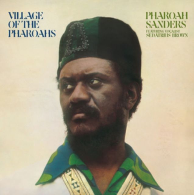 Pharoah Sanders
