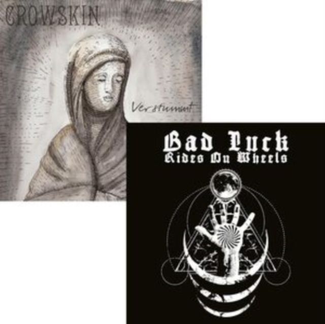 Crowskin / Bad Luck Rides On Wheels