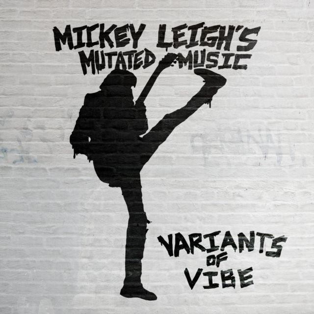 Mickey Leighs Mutated Music