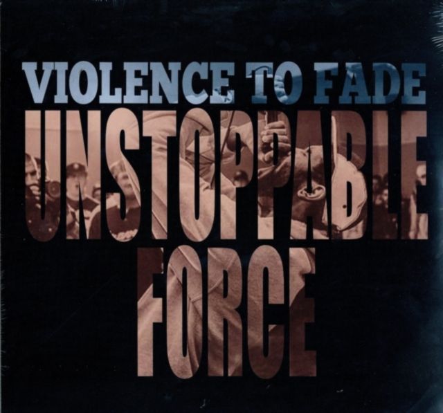 Violence To Fade