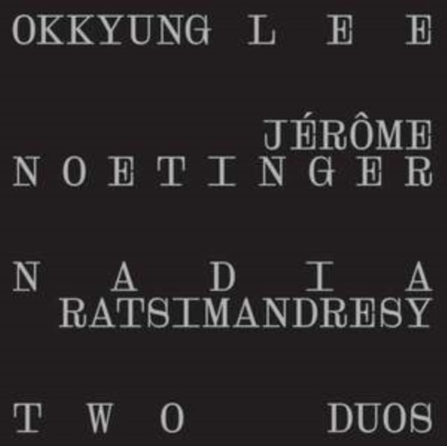 Okkyung Lee / Jerome Noetinger / Nadia Ratsimandresy