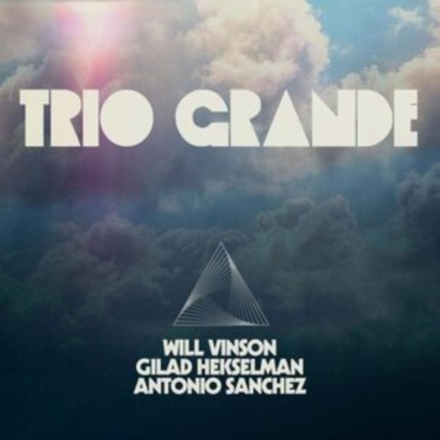 Will Vinson / Antonio Sanchez & Gilad Hekselman
