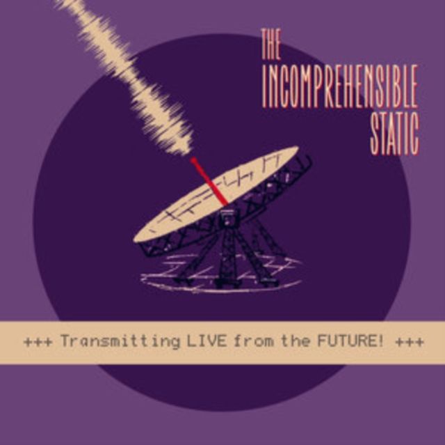 Incomprehensible Static