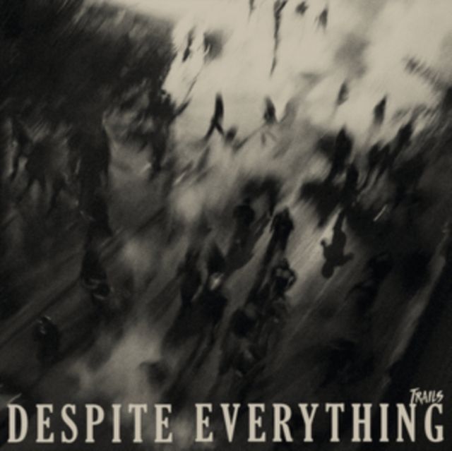 Despite Everything