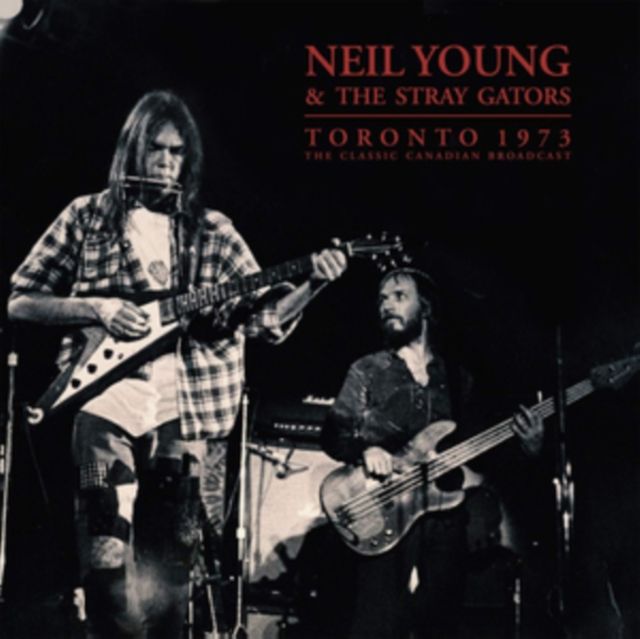 Neil Young & The Stray Gators