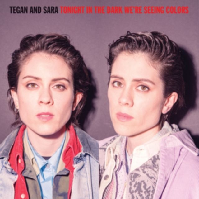 Tegan & Sara
