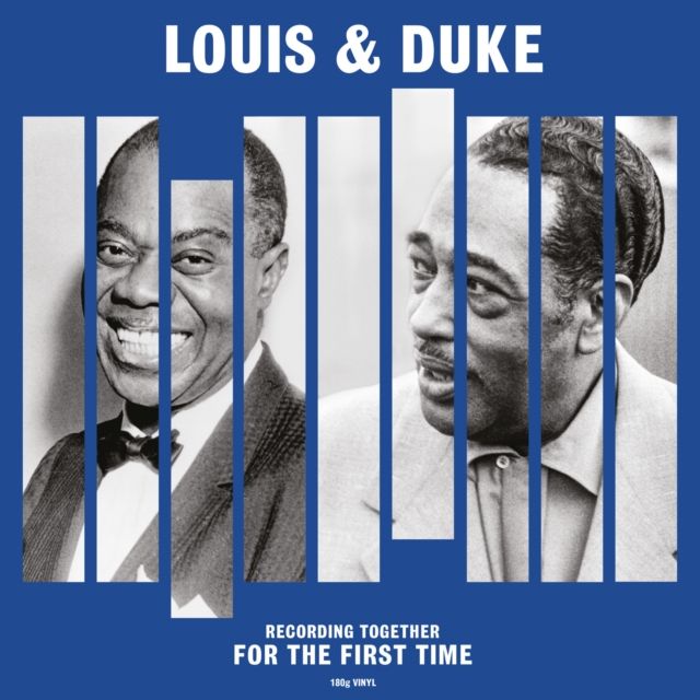 Louis & Duke