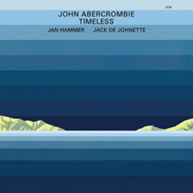 John Abercrombie & Jan Hammer & Jack Dejohnette