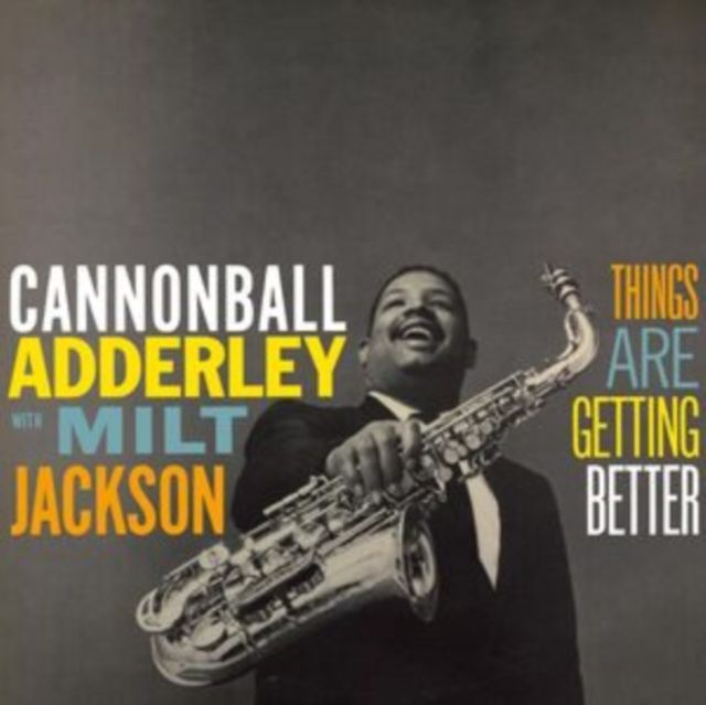 Cannonball Adderley With Milt Jackson