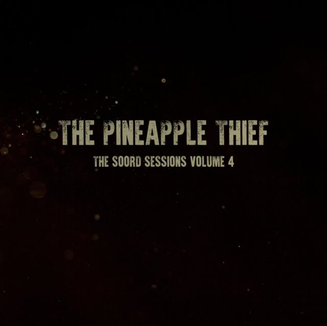 Pineapple Thief
