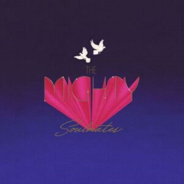 Mighty Soulmates/The