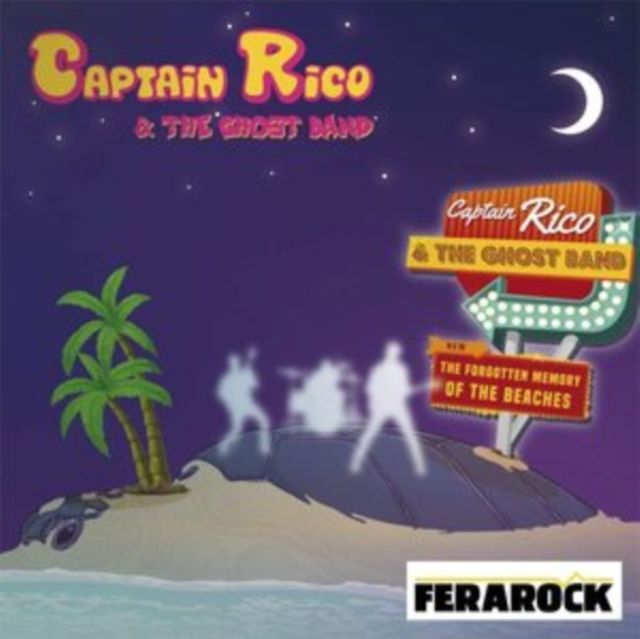 Captain Rico And The Ghost Band