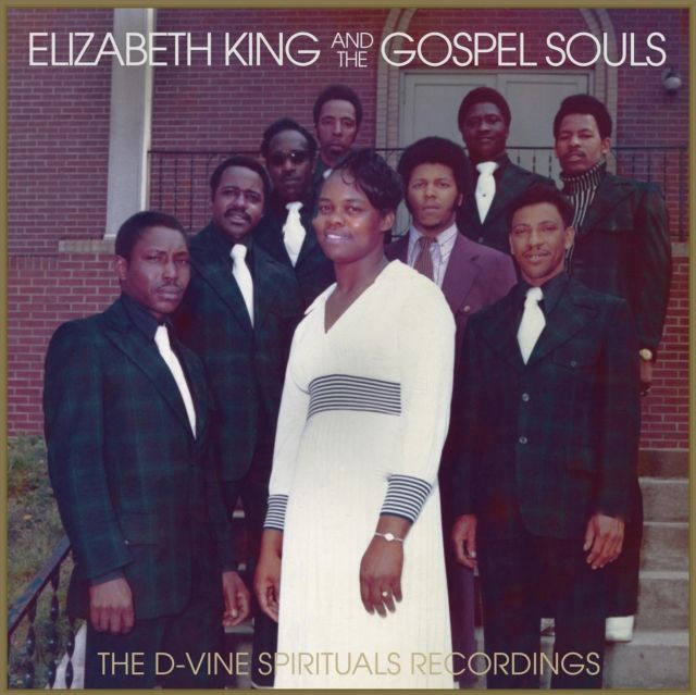 Elizabeth King And The Gospel Souls