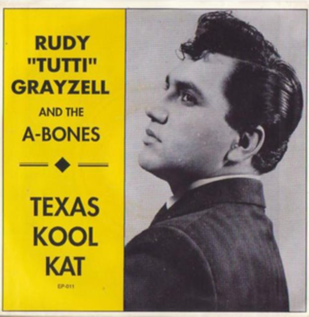 Rudy Grayzell & The A-Bones