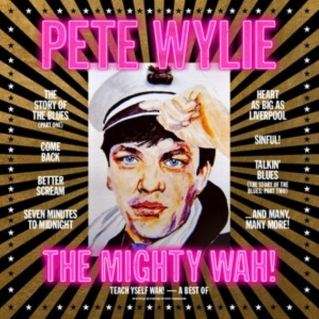 Pete Wylie & The Mighty Wah!
