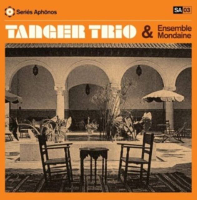 Tanger Tanger Trio & Ensemble Mondainetrio & Ens Mondaine