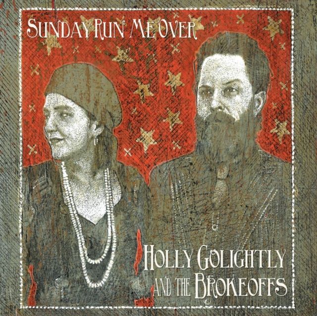 Holly Golightly & The Brokeoffs
