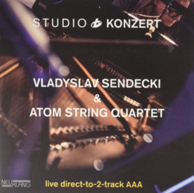 Vladyslav Sendecki & Atom String Quartet