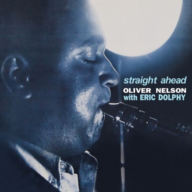 Oliver Nelson & Eric Dolphy