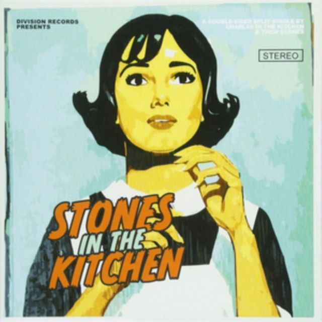 Charles In The Kitchen/Them Stones