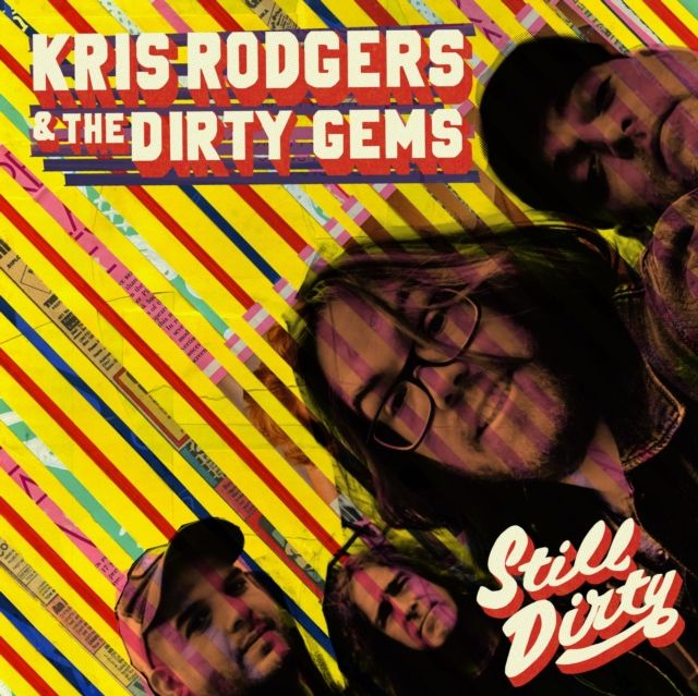 Kris Rodgers And The Dirty Gems