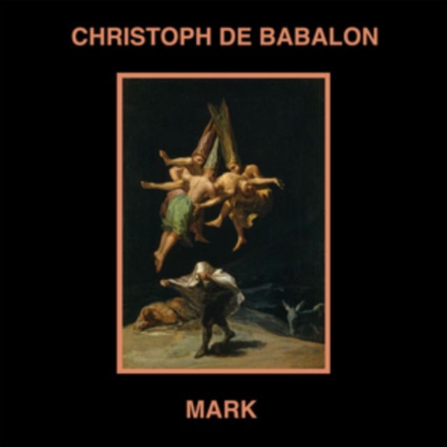 Christoph De Babalon & Mark