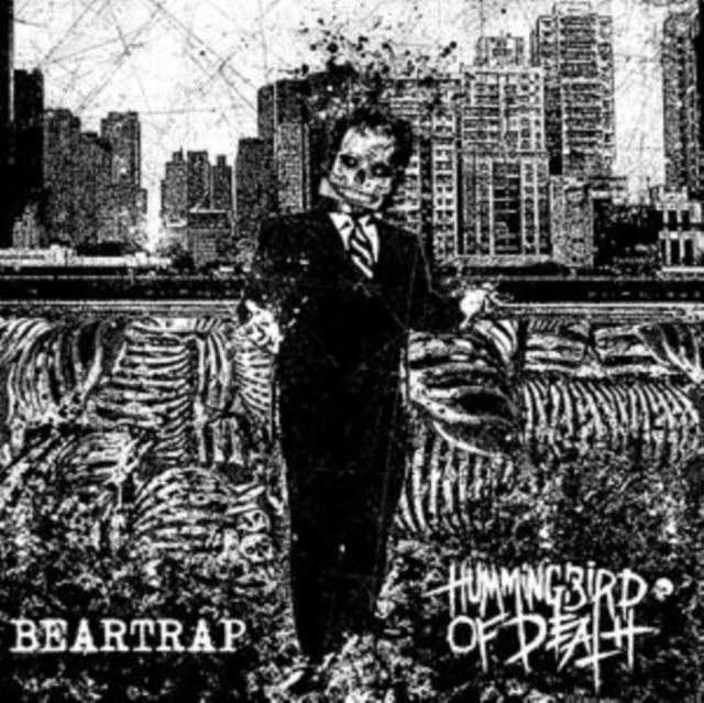 Hummingbird Of Death / Beartrap