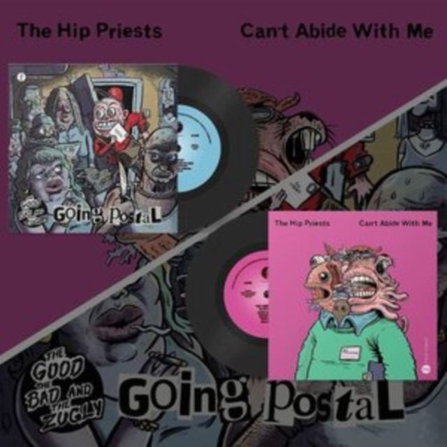 Good. The Bad & The Zugly / The Hip Priests