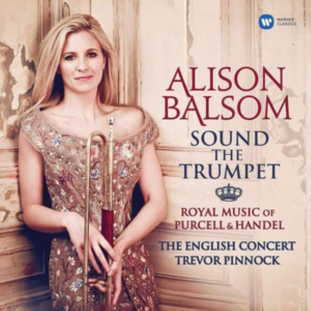 Alison Balsom / The English Concert / Trevor Pinnock