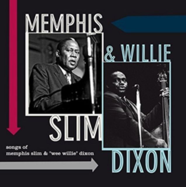Memphis Slim & Willie Dixon