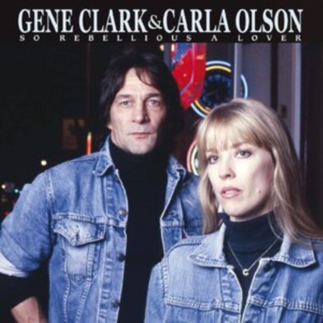 Gene Clark & Carla Olson
