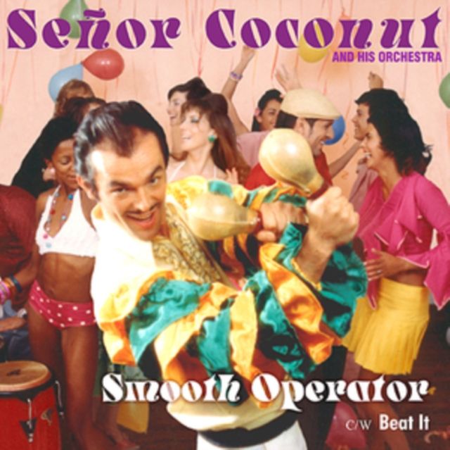 Senor Coconut And His Orchestra