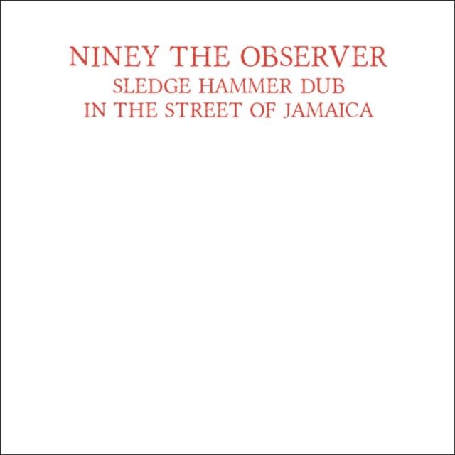 Niney The Observer
