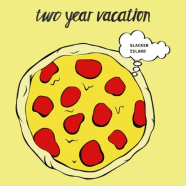 Two Year Vacation