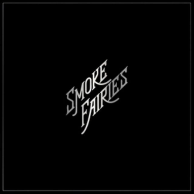 Smoke Fairies