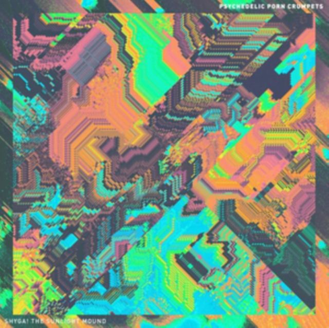 Psychedelic Porn Crumpets