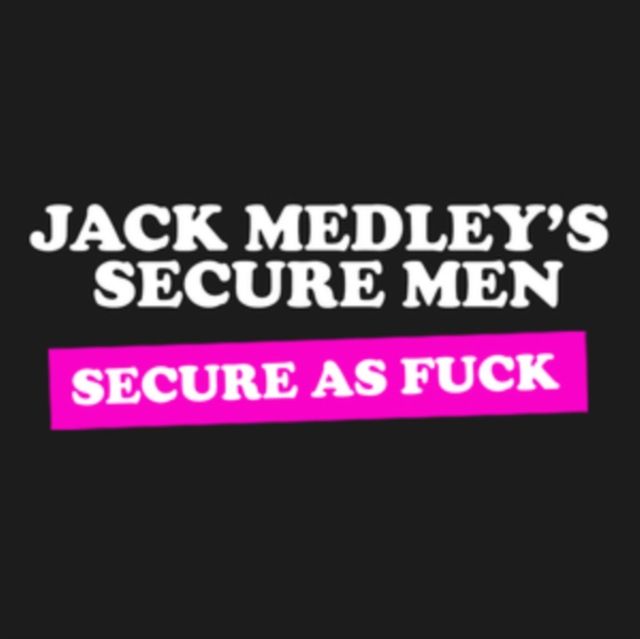 Jack Medleys Secure Men