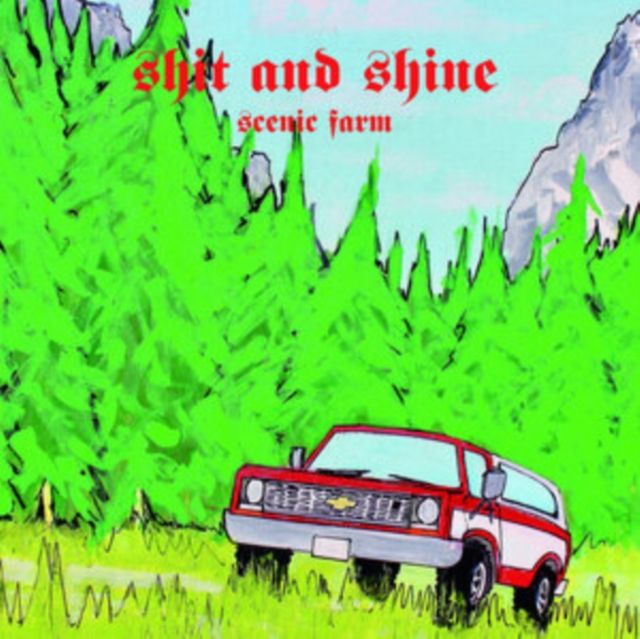 Shit And Shine