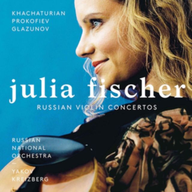 Julia Fischer / Russian National Orchestra / Yakov Kreizberg
